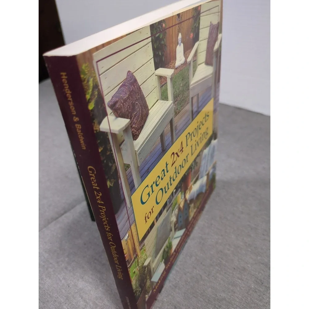 Great 2x4 Projects For Outdoor Living Henderson Baldwin 2008 Softcover LIKE‎ NEW